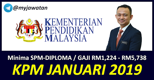 Ratusan Jawatan Kosong Kementerian Pendidikan Malaysia Januari 2019 ...