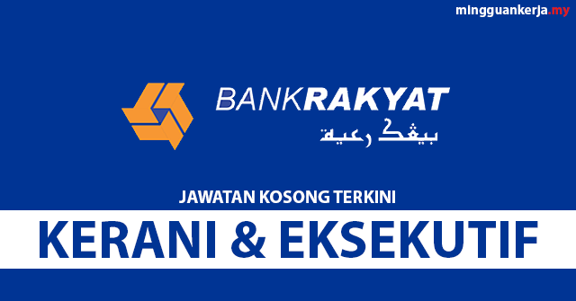 Jawatan Kosong Terkini Di Bank Kerjasama Rakyat Malaysia Berhad ...