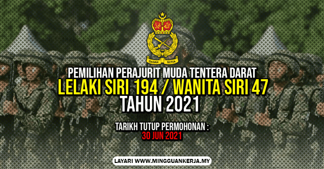 Pemilihan Perajurit Muda Tentera Darat Lelaki Siri 194 Dan Wanita Siri