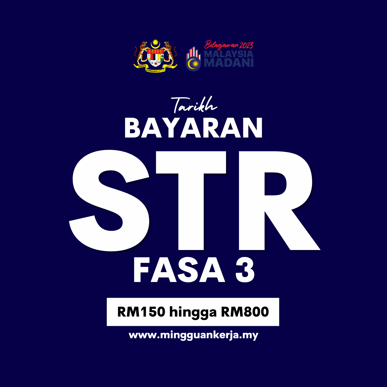 STR Fasa 3 Tarikh Bayaran Sumbangan Tunai Rahmah Fasa 3