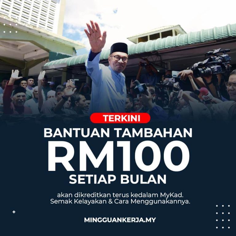 Bantuan RM100 Dikreditkan Ke MyKad Untuk Setiap Bulan