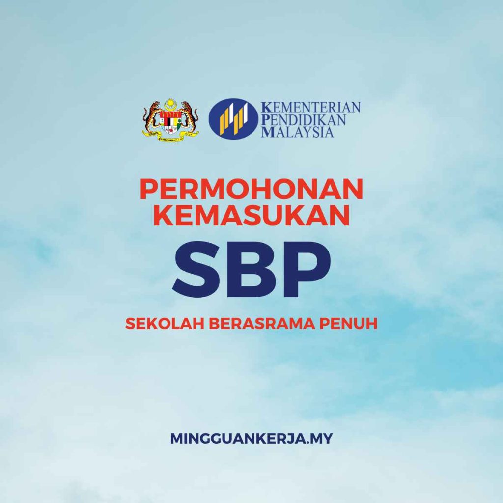 Permohonan SBP 2023 : Syarat Masuk SBP Tingkatan 1 & 4