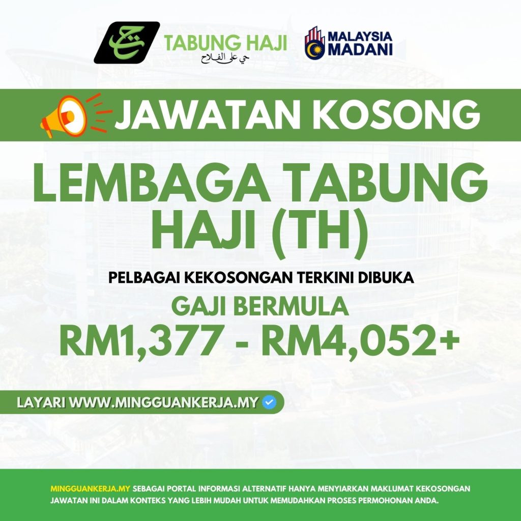 Jawatan Kosong Lembaga Tabung Haji : Mohon Sebelum 24 November 2023 ...