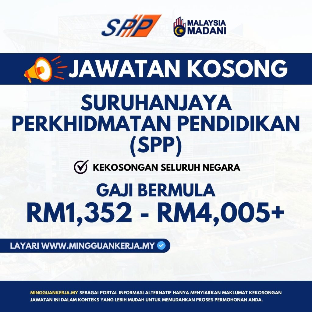 Jawatan Kosong Suruhanjaya Perkhidmatan Pendidikan (SPP) : Kekosongan ...