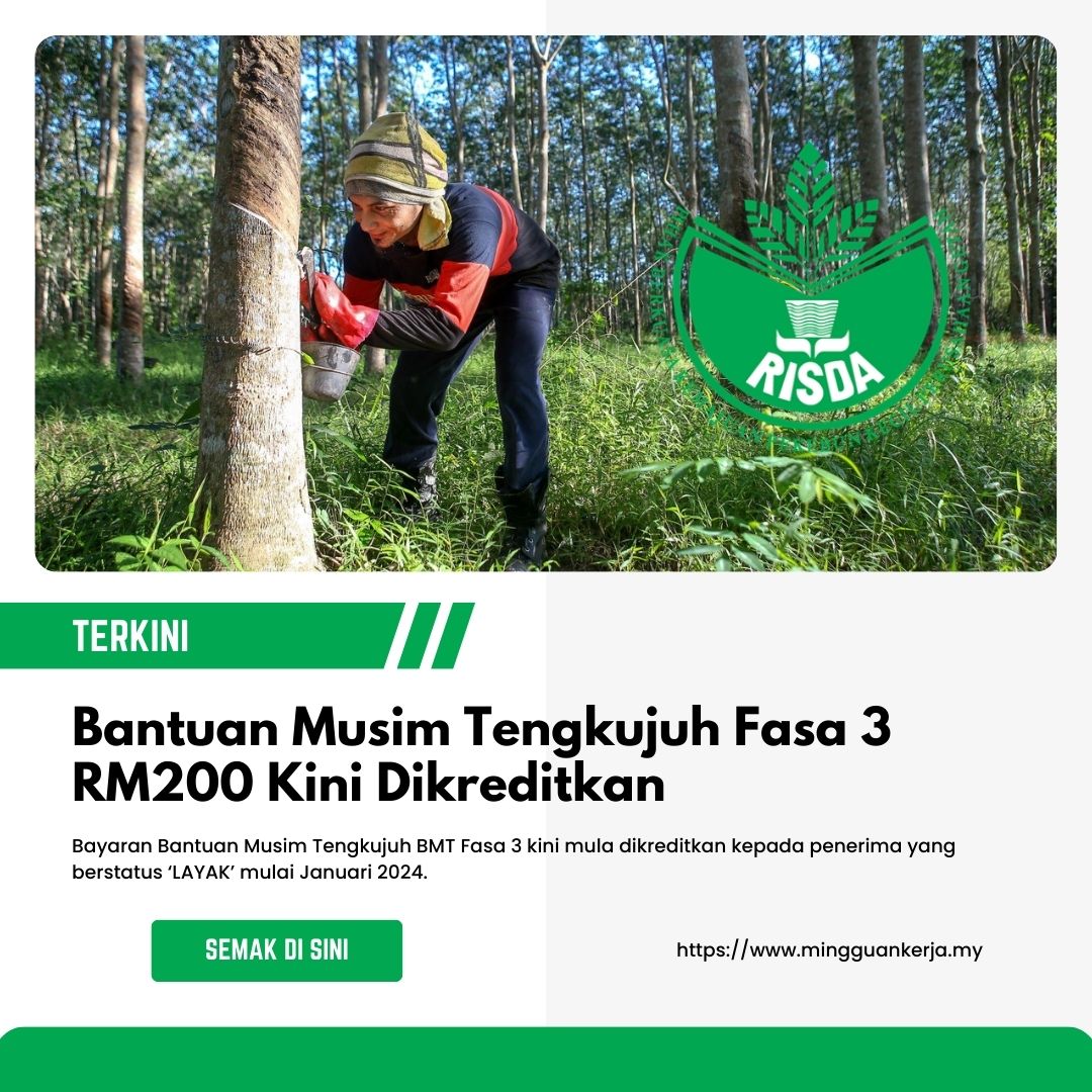 Bantuan Musim Tengkujuh (BMT) RM200 Mula Dikreditkan Hari Ini