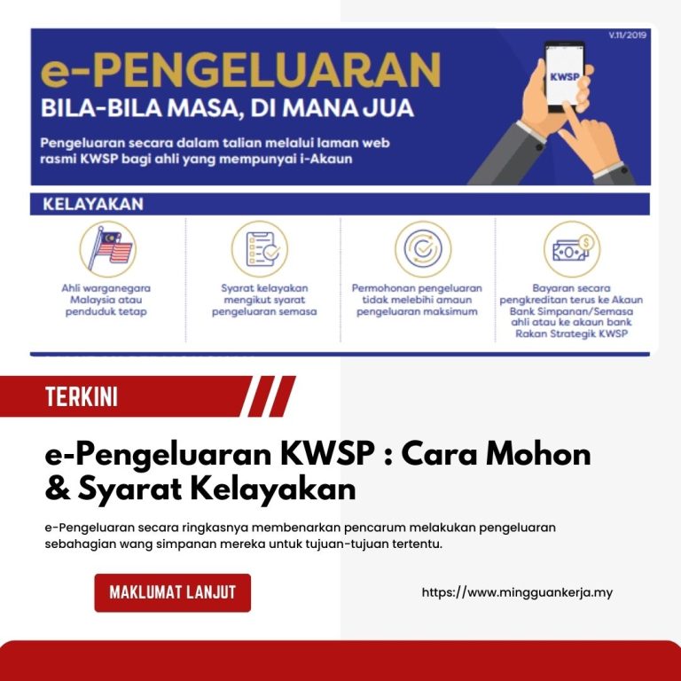 EPengeluaran KWSP Cara Mohon & Syarat Kelayakan 2024 Mingguan