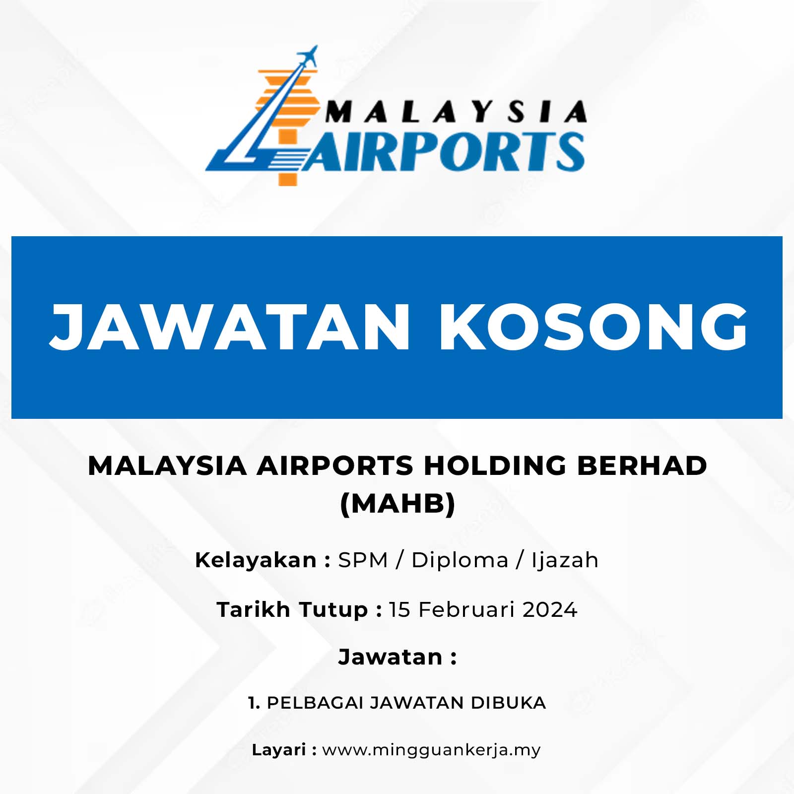 Jawatan Kosong Malaysia Airports Holding Berhad (MAHB) : Tarikh Tutup ...